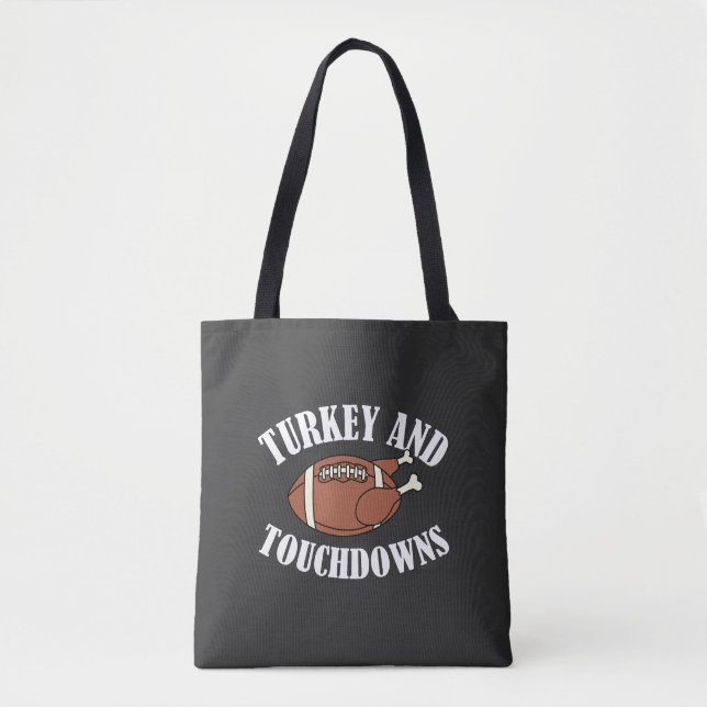 Turkey And Touchdowns Thanksgiving Tote Bag (Front)