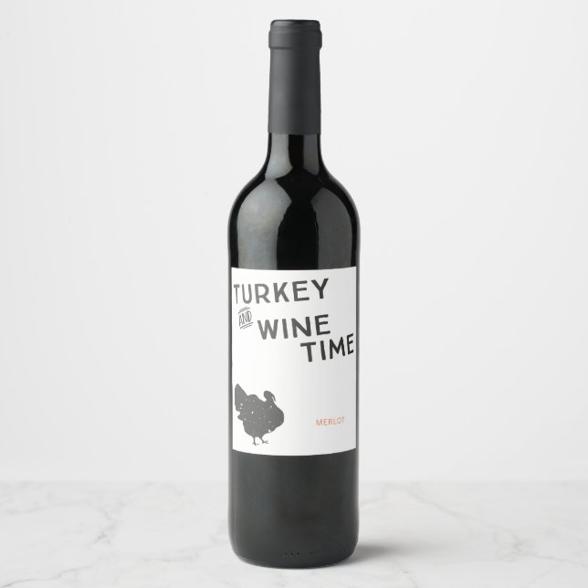 Turkey and wine time thanksgiving labels (Front)