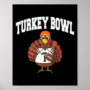 Turkey Bowl Thanksgiving Funny Football Game Gift  Poster