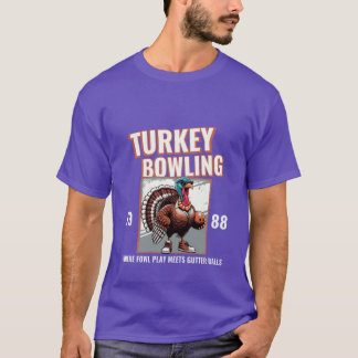 Turkey bowling gutter balls T-Shirt