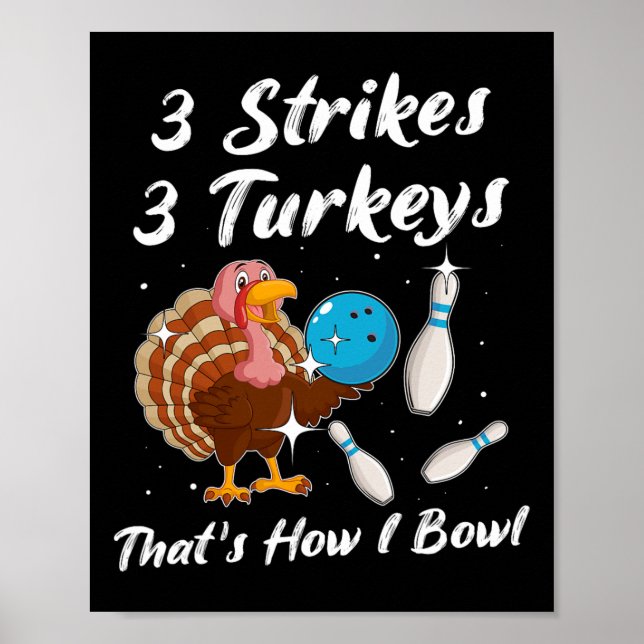 Turkey Bowling Player Strike Spare Bowler  Poster (Front)