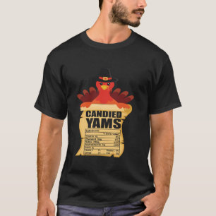 turkey Candied Yams Nutrition Matching Family Than T-Shirt