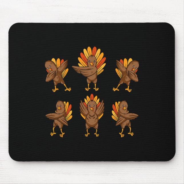 Turkey Dabbing Dancing Thanksgiving Day Fun Fall A Mouse Pad (Front)