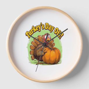 Turkey Day off Thanksgiving Oversized T-Shirt Clock