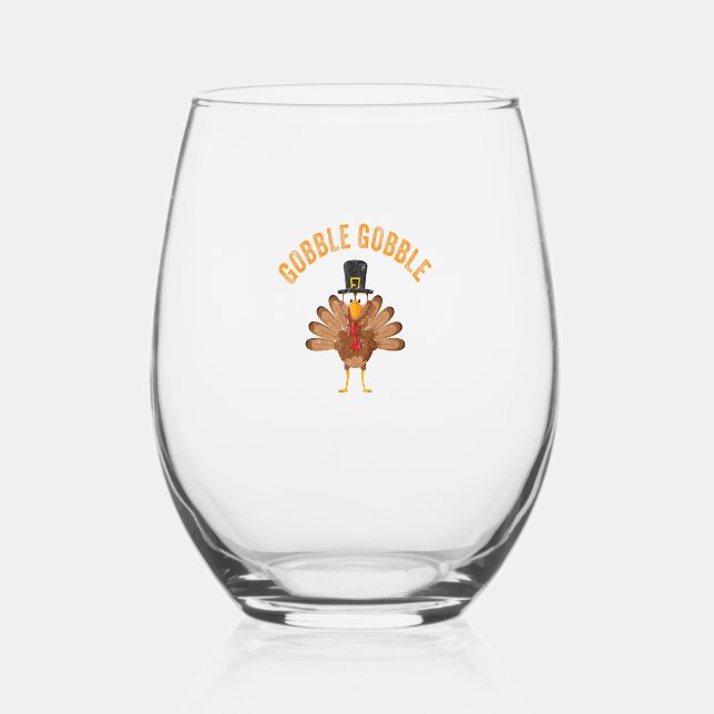 Turkey Day Shirt Gobble Gobble Thanksgiving Day  Stemless Wine Glass (Front)