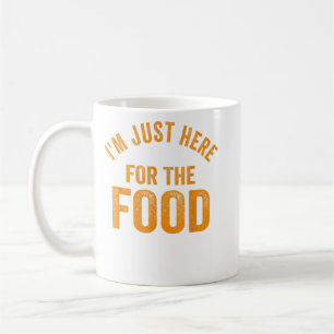 Turkey Day Shirt I'm Just Here For The Food Thanks Coffee Mug