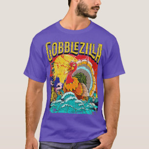 Turkey Day Thanksgiving Gobblezilla   1  T-Shirt