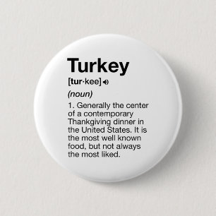 Turkey Definition Fun Thanksgiving Dinner Costume 6 Cm Round Badge