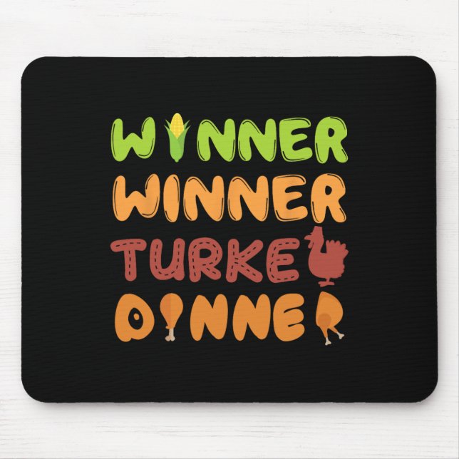 Turkey Dinner Winner Thanksgiving Fall Fun Fall Ha Mouse Pad (Front)