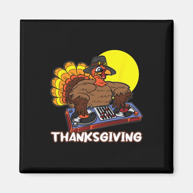 Turkey DJ Thanksgiving Day Cool Fall Dance Music D Magnet (Front)