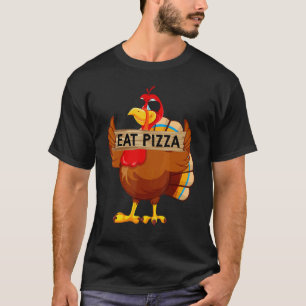 Turkey Eat Pizza Adult Vegan Kids Funny Thanksgivi T-Shirt