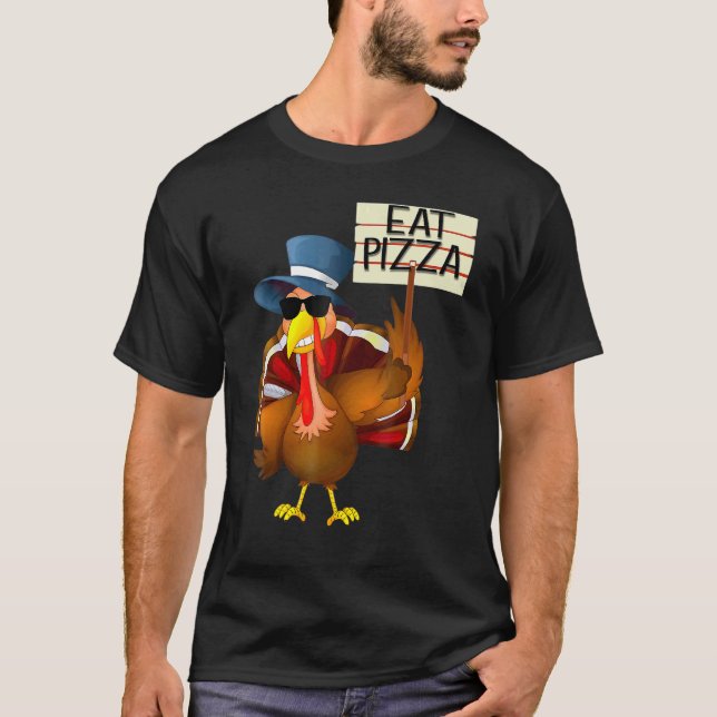 Turkey Eat Pizza Adult Vegan Kids  Thanksgiving 10 T-Shirt (Front)