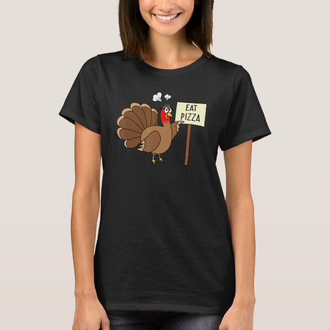Turkey Eat Pizza Adult Vegan Kids  Thanksgiving 2 T-Shirt (Front)