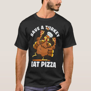 Turkey Eat Pizza Adult Vegan Kids Thanksgiving 3 T-Shirt