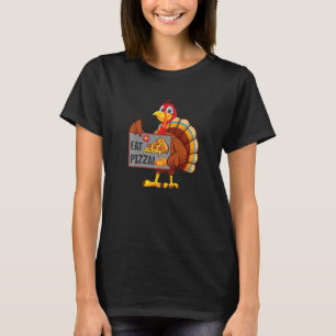Turkey Eat Pizza Adult Vegan Kids Thanksgiving Da T-Shirt