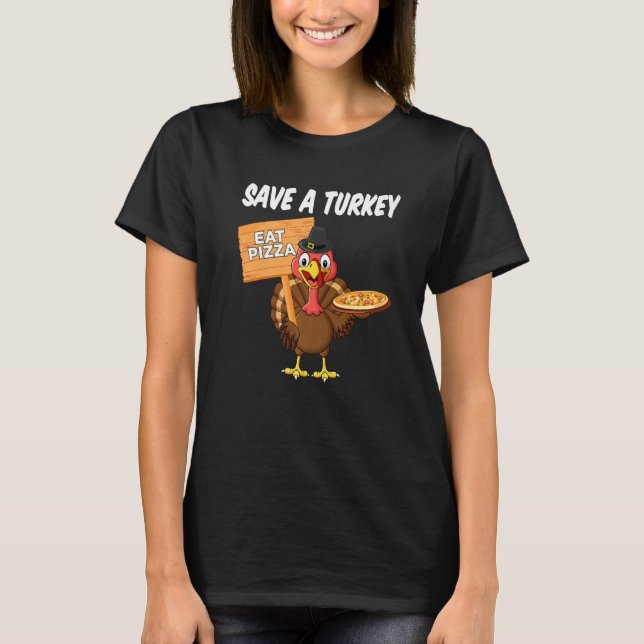 Turkey Eat Pizza Adult Vegan Kids  Thanksgiving T-Shirt (Front)