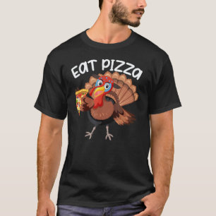 Turkey Eat Pizza Adult Vegan Kids Thanksgiving T-Shirt