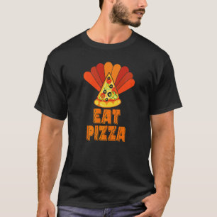 TURKEY EAT PIZZA Adult Vegan Kids Thanksgiving T-Shirt