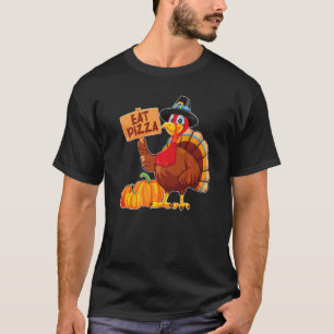 Turkey Eat Pizza Adult Vegan Kids Thanksgiving T-Shirt
