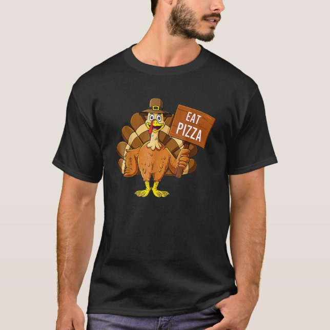 Turkey Eat Pizza Adult Vegan Kids   Thanksgiving   T-Shirt (Front)