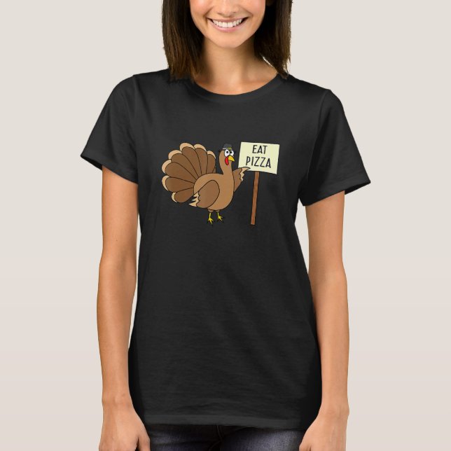 Turkey Eat Pizza Adult Vegan Kids   Thanksgiving T-Shirt (Front)