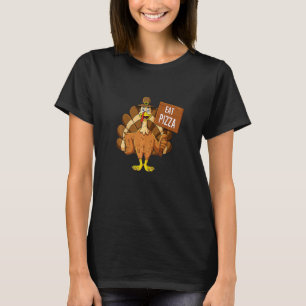 Turkey Eat Pizza Adult Vegan Kids Thanksgiving T-Shirt