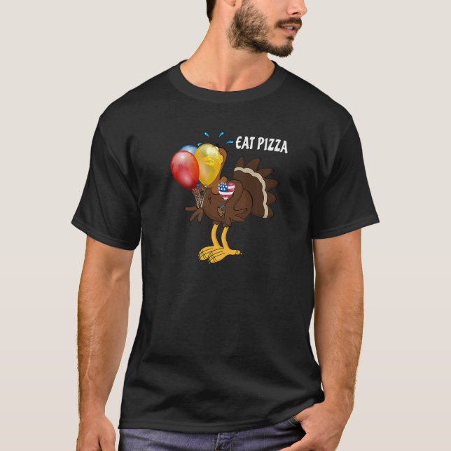 Turkey Eat Pizza Adult Vegan Kids  Thanksgiving Tu T-Shirt (Front)