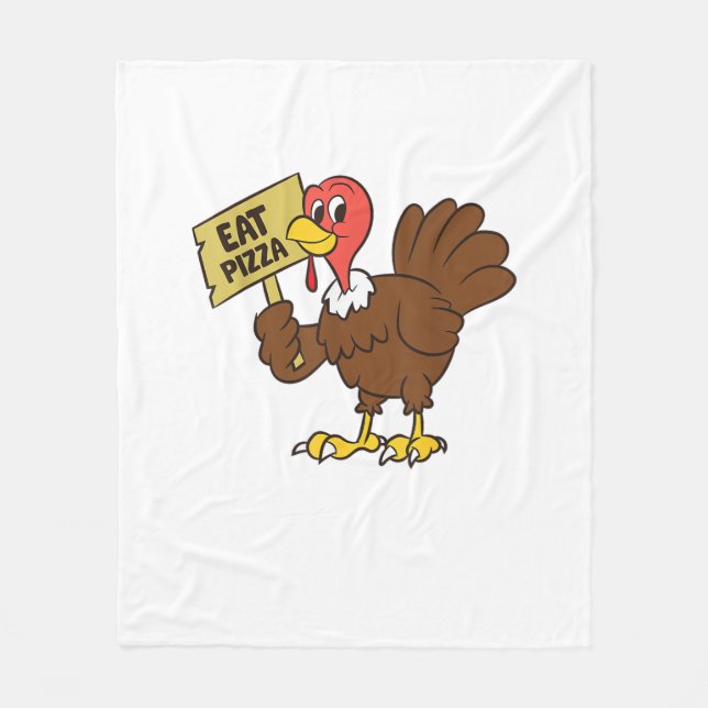 Turkey Eat Pizza Funny Thanksgiving  Fleece Blanket (Front)