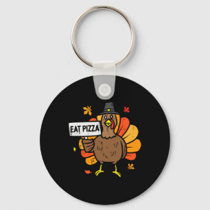Turkey Eat Pizza Funny Thanksgiving Party Men Wome Key Ring