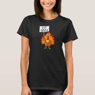 Turkey Eat Pizza Funny Vegan Thanksgiving Men Wome T-Shirt
