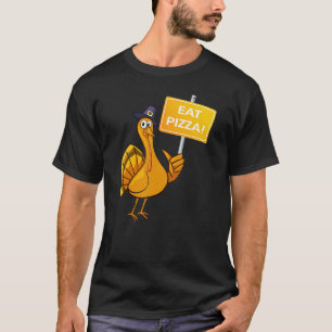 Turkey Eat Pizza Thanksgiving For Vegetarian Vegan T-Shirt