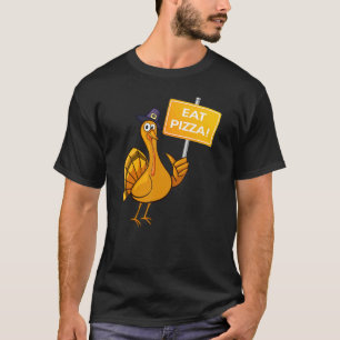 Turkey Eat Pizza Thanksgiving For Vegetarian Vegan T-Shirt