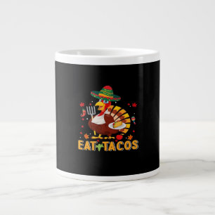 Turkey Eat Tacos Funny Mexican Thanksgiving Large Coffee Mug
