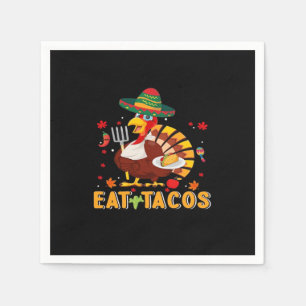 Turkey Eat Tacos Funny Mexican Thanksgiving Napkin