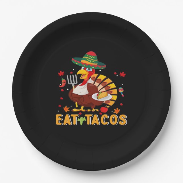 Turkey Eat Tacos Funny Mexican Thanksgiving Paper Plate (Front)