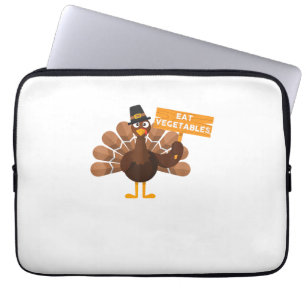 Turkey Eat Vegetables - Funny Vegan Thanksgiving Laptop Sleeve