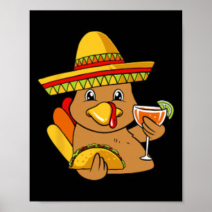 Turkey Eating Taco Thanksgiving Day Mexican Food F Poster