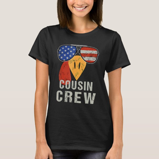 Turkey Face With Sunglasses Cousin Crew Turkey Tha T-Shirt (Front)