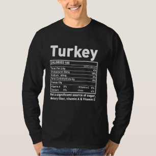 Turkey Facts Ingredients - Funny Foodies Family Th T-Shirt