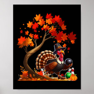 Turkey Fall Tree Thanksgiving Bowling Lover Player Poster