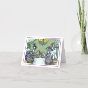 TURKEY FINE DINING, THANKSGIVING BIRD HUMOR Blank Card