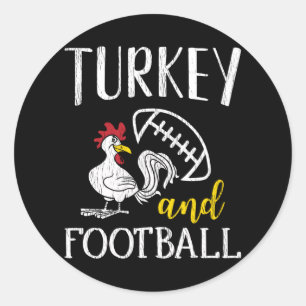 Turkey Football Thanksgiving Family Football Fan Classic Round Sticker