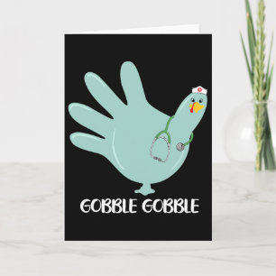 Turkey Gloves Gobble Thankful Nurse Thanksgiving 5 Card