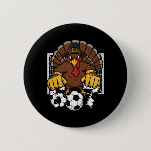 Turkey Goalie Soccer 67 Six Seven Boys Thanksgivin 6 Cm Round Badge
