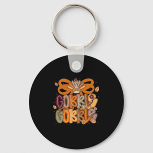 Turkey Gobble Till You Wobble Men Women Kids Thank Key Ring