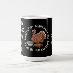 Turkey Gravy Beans and Rolls Casserole Coffee Mug