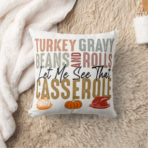 Turkey Gravy Beans And Rolls Casserole Funny Cushion