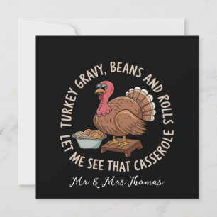 Turkey Gravy Beans and Rolls Casserole  Invitation
