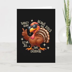 Turkey Gravy Beans And Rolls Cerole Funny Thanksgi Card