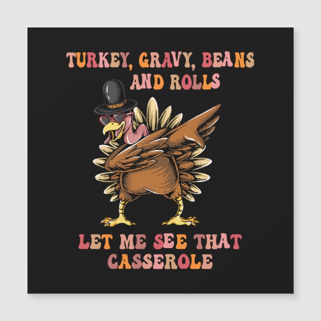 Turkey Gravy Beans And Rolls Let Me  (Front)
